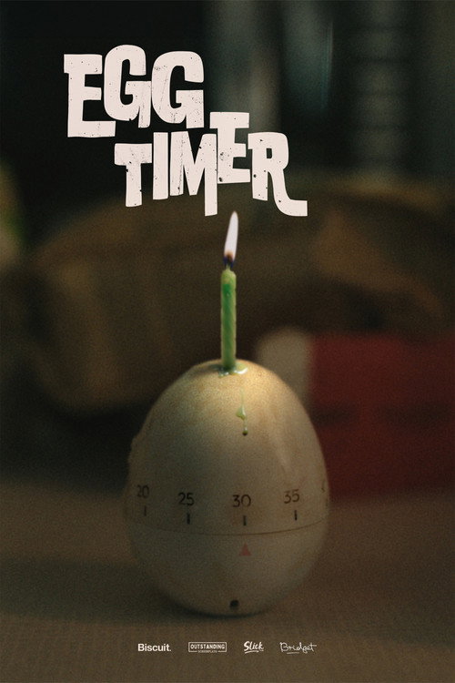 Постер фильма «Egg Timer»