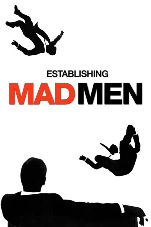 Постер фильма «Establishing Mad Men»