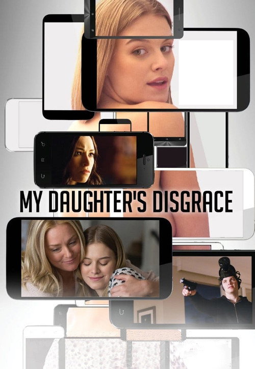 Постер фильма «My Daughter's Disgrace»