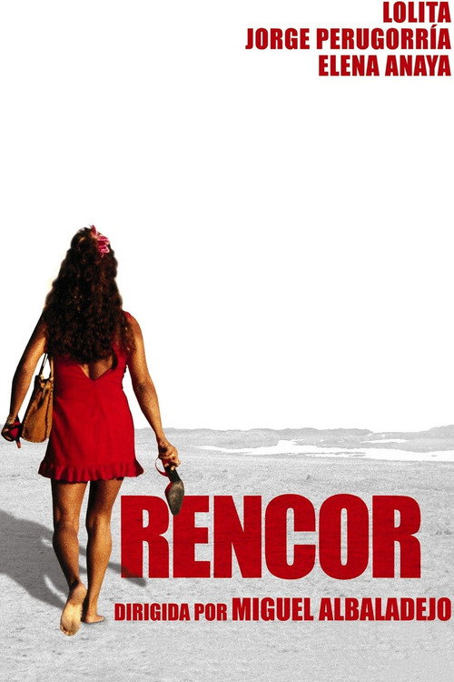 Постер фильма «Rencor»