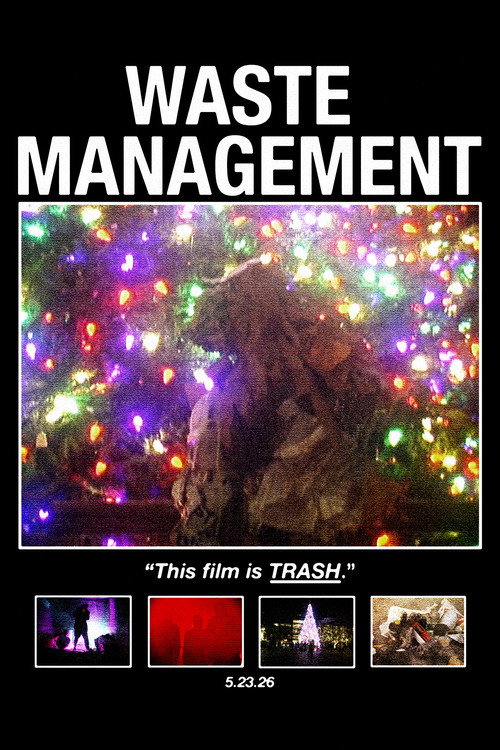 Постер фильма «Waste Management»