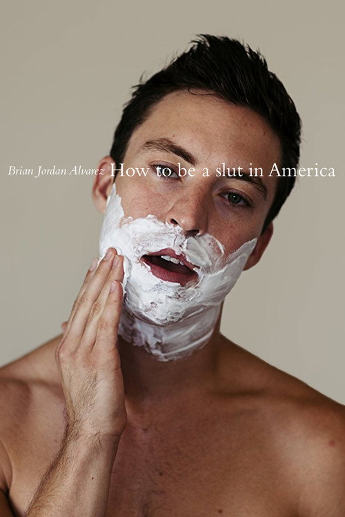 Постер фильма «How to Be a Slut in America»