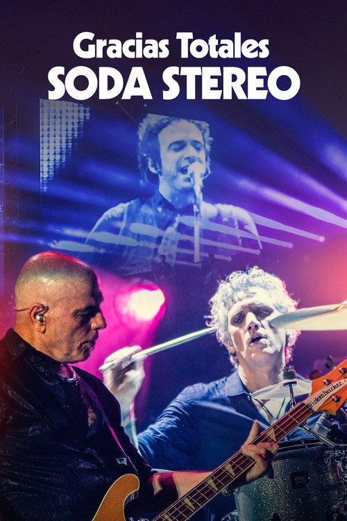 Постер фильма «Gracias totales | Soda Stereo»