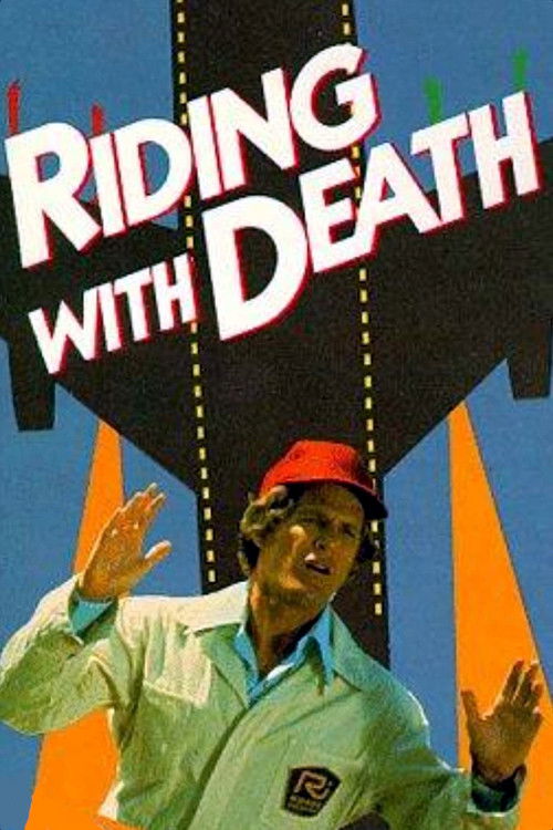 Постер фильма «Riding with Death»