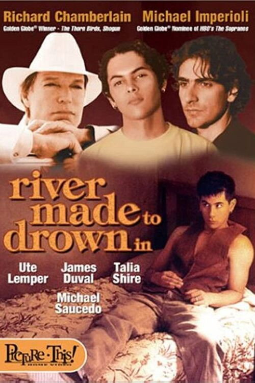 Постер фильма «River Made to Drown In»