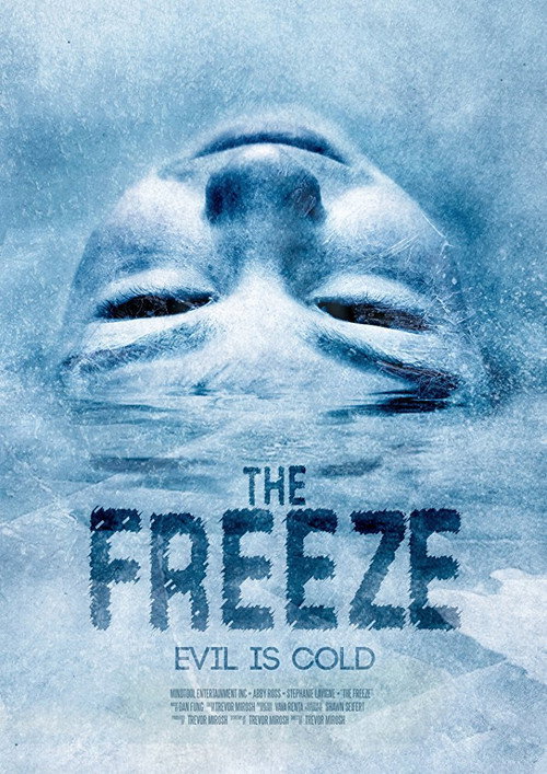 Постер фильма «The Freeze»