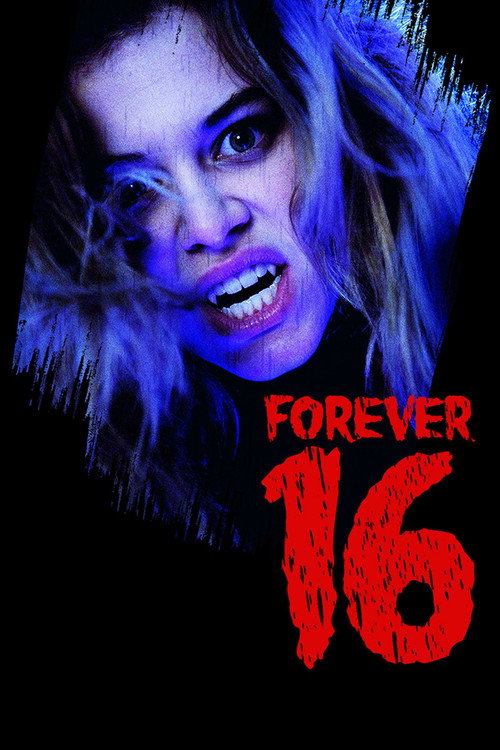 Постер фильма «Forever 16»