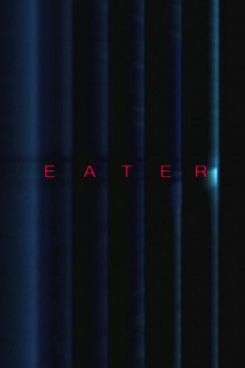Постер фильма «Eater»