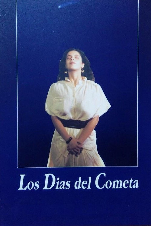 Постер фильма «Los días del cometa»