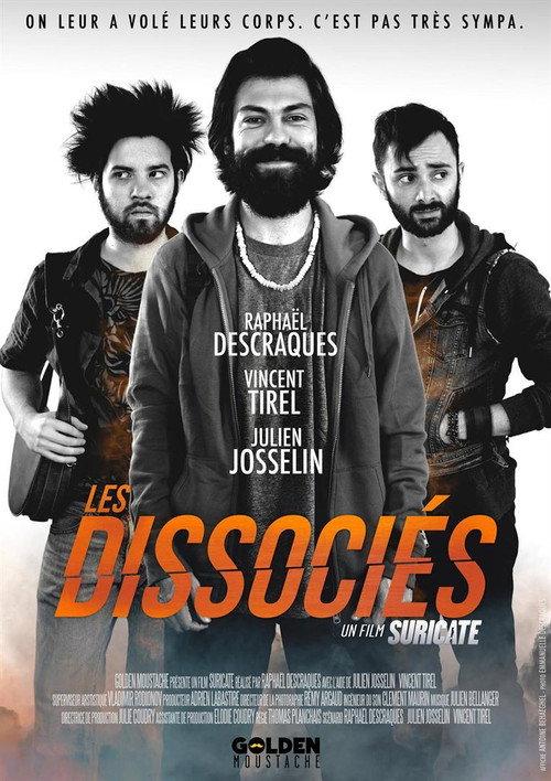 Постер фильма «Les Dissociés»
