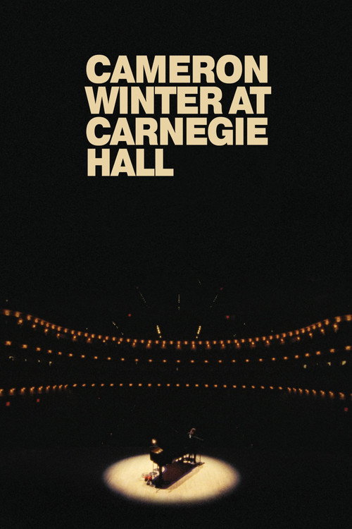 Постер фильма «Cameron Winter at Carnegie Hall»