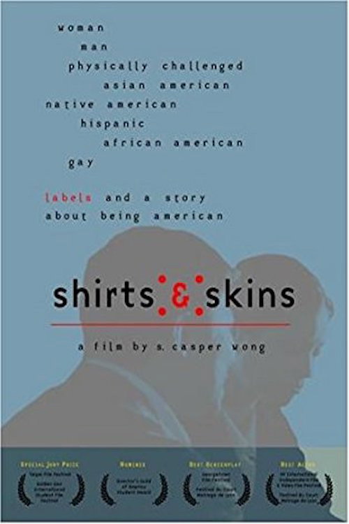 Постер фильма «Shirts & Skins»