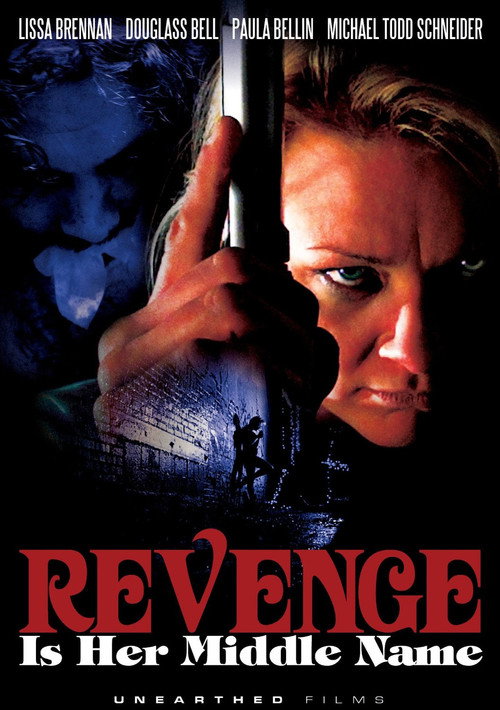 Постер фильма «Revenge Is Her Middle Name»