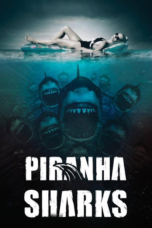 Постер фильма «Piranha Sharks»