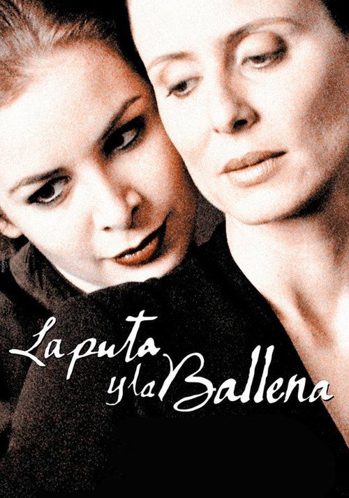 Постер фильма «La puta y la ballena»