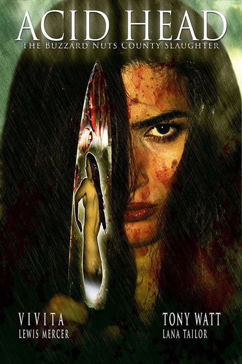 Постер фильма «Acid Head: The Buzzard Nuts County Slaughter»