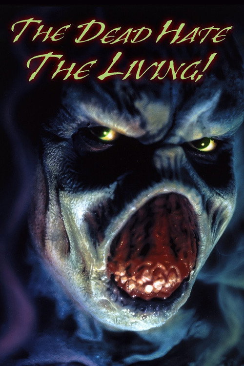 Постер фильма «The Dead Hate the Living!»