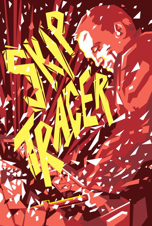 Постер фильма «Skip Tracer»