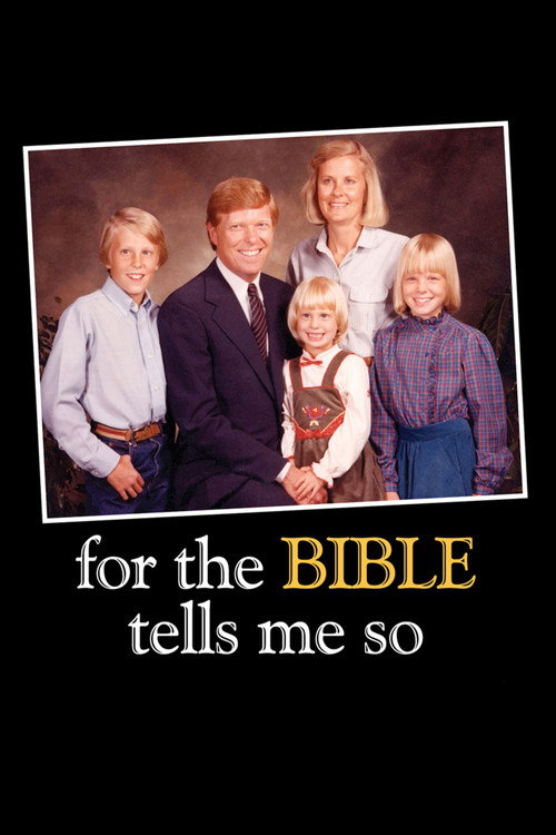 Постер фильма «For the Bible Tells Me So»