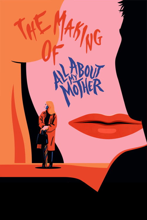 Постер фильма «The Making of All About My Mother»
