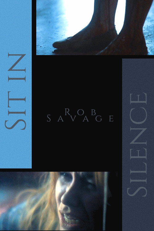 Постер фильма «Sit in Silence»