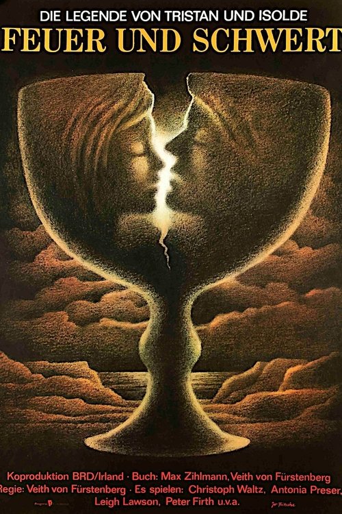Постер фильма «Feuer und Schwert - Die Legende von Tristan und Isolde»