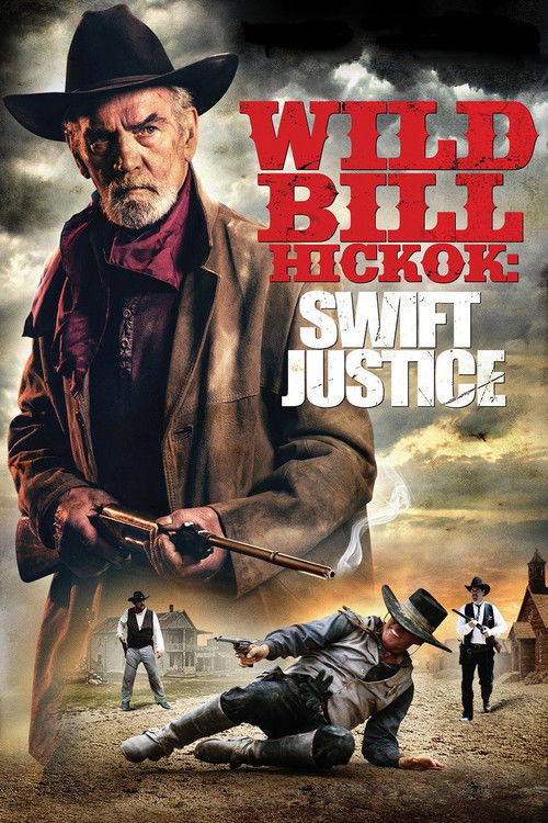 Постер фильма «Wild Bill Hickok: Swift Justice»