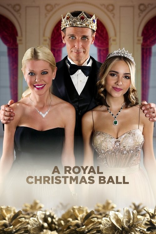Постер фильма «A Royal Christmas Ball»