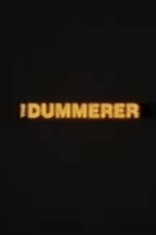 Постер фильма «The Dummerer»