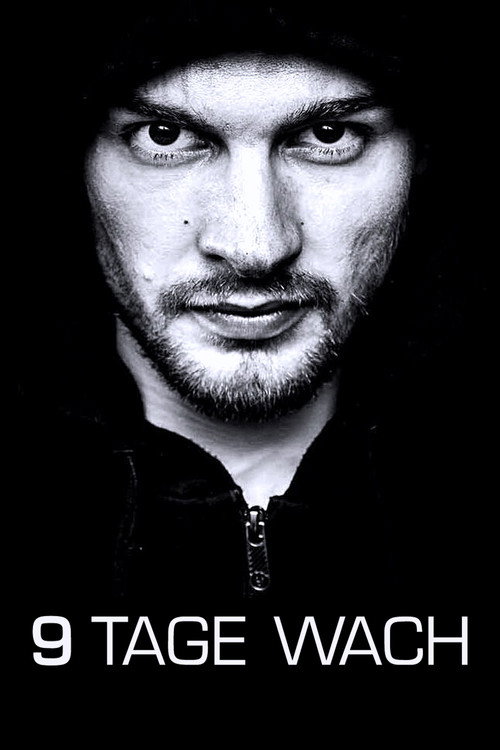 Постер фильма «9 Tage wach»