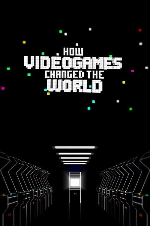 Постер фильма «How Videogames Changed the World»