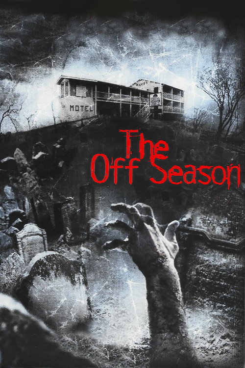 Постер фильма «The Off Season»