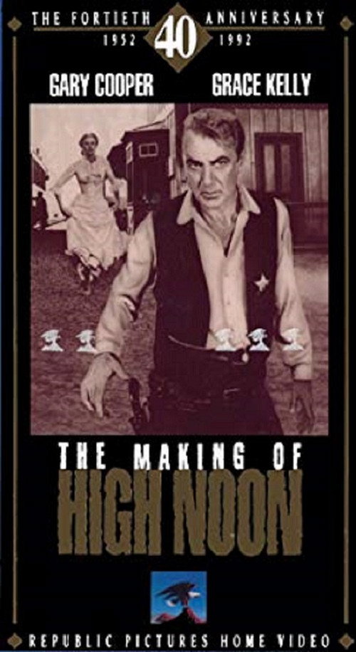 Постер фильма «The Making of High Noon»