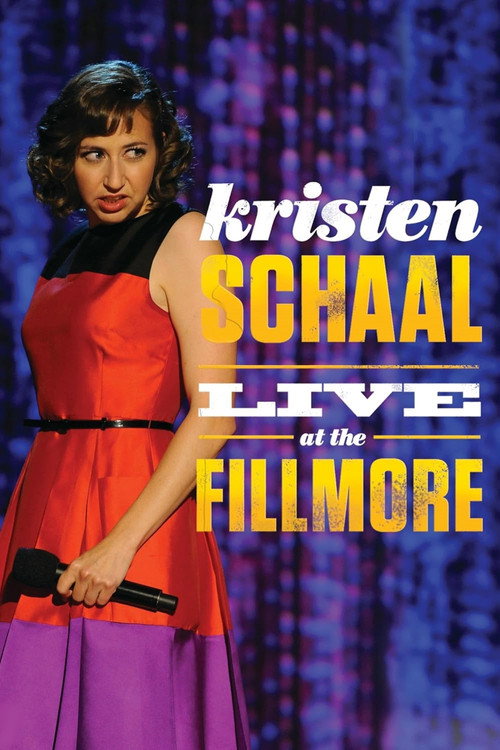 Постер фильма «Kristen Schaal: Live at the Fillmore»