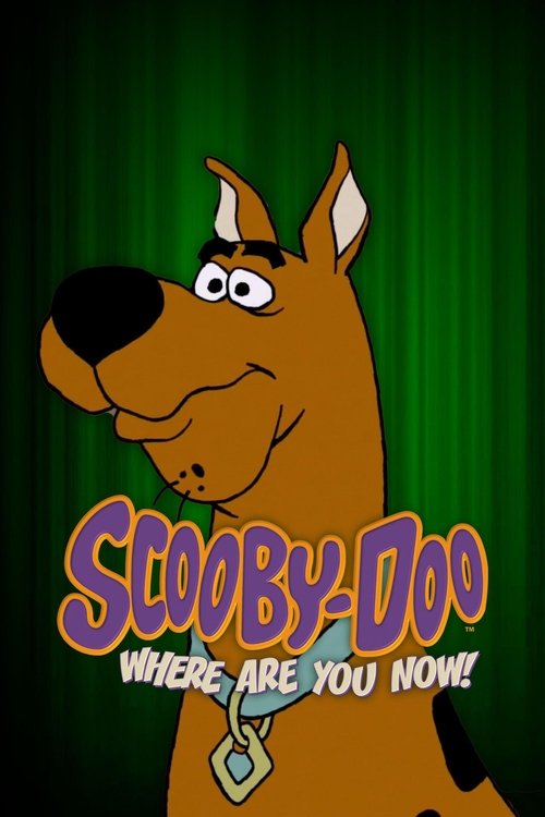 Постер фильма «Scooby-Doo, Where Are You Now!»