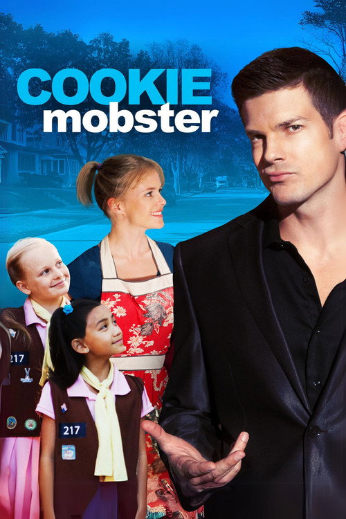 Постер фильма «The Cookie Mobster»