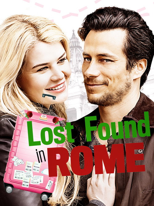 Постер фильма «Lost & Found in Rome»