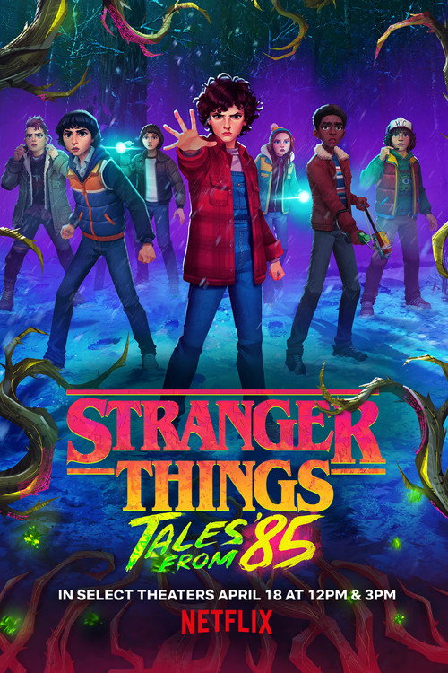 Постер фильма «Stranger Things: Tales from '85 Theatrical Preview»