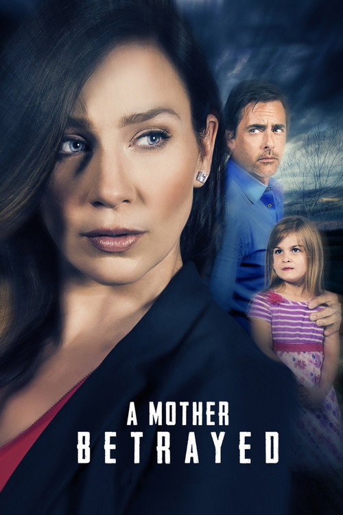 Постер фильма «A Mother Betrayed»