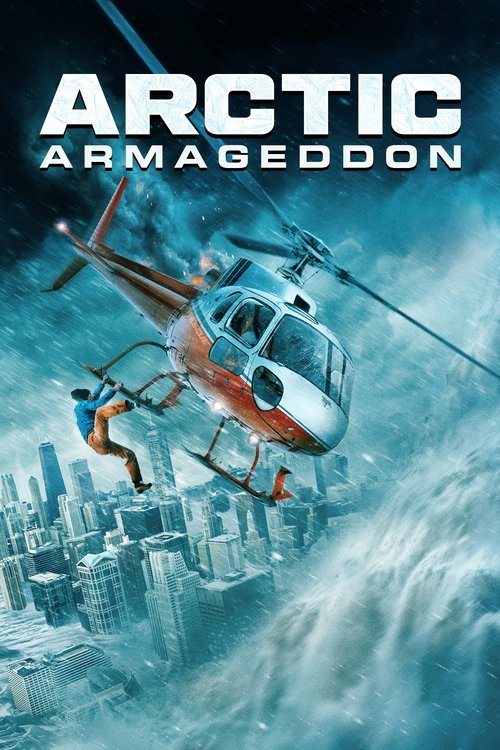 Постер фильма «Arctic Armageddon»