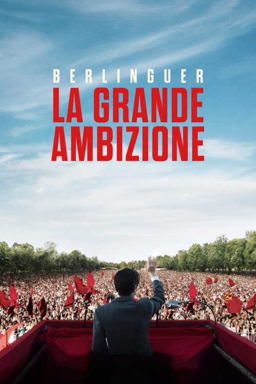 Постер фильма «Berlinguer: La grande ambizione»
