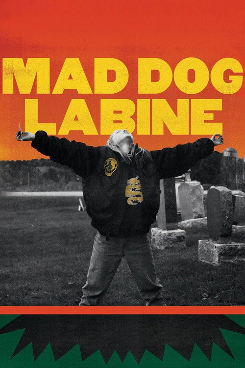 Постер фильма «Mad Dog Labine»