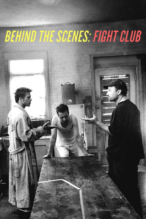 Постер фильма «Fight Club: Behind the Scenes»