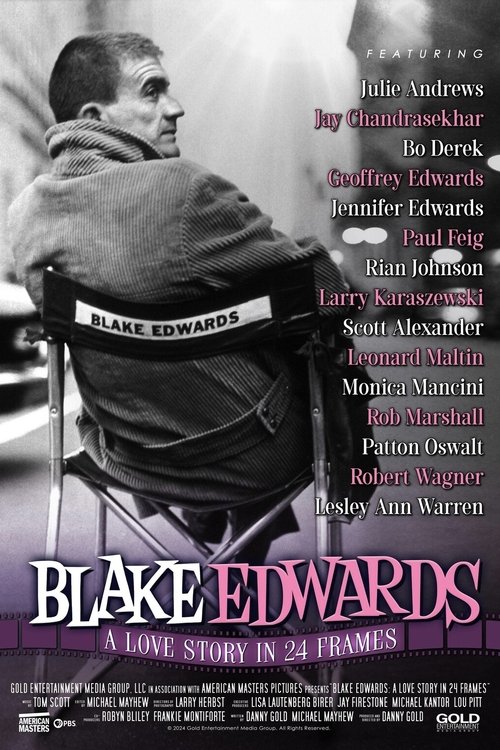Постер фильма «Blake Edwards: A Love Story in 24 Frames»