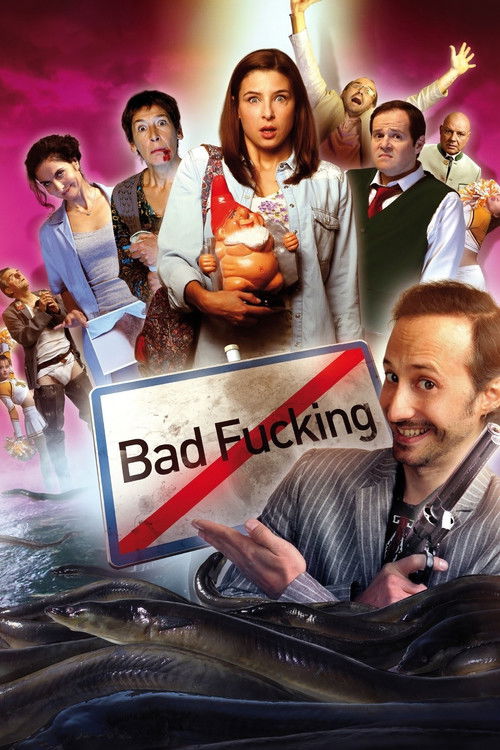 Постер фильма «Bad Fucking»