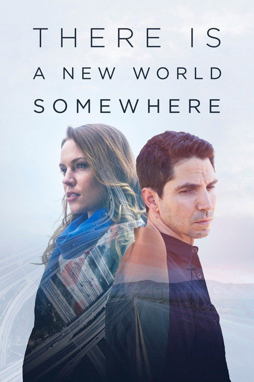 Постер фильма «There Is a New World Somewhere»