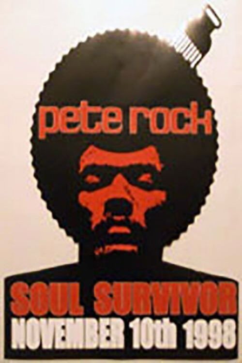 Постер фильма «Pete Rock: Soul Survivor»