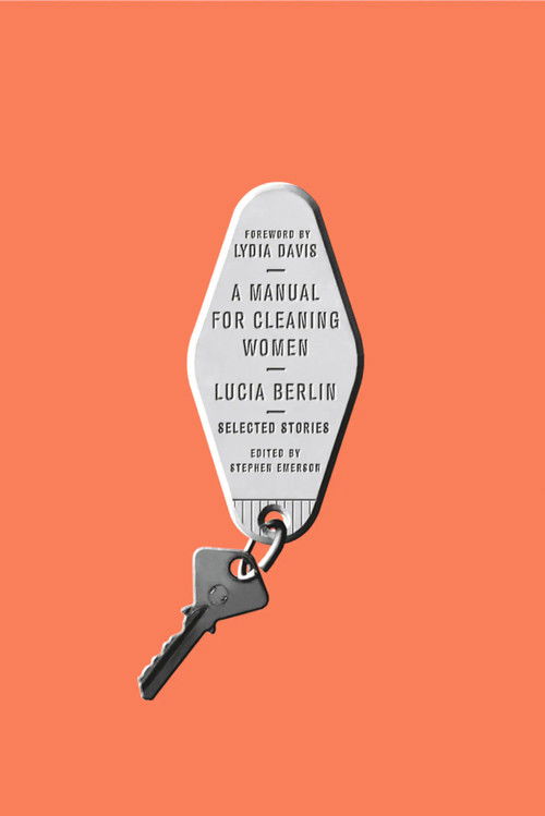 Постер фильма «A Manual for Cleaning Women»