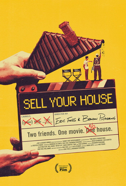 Постер фильма «Sell Your House»