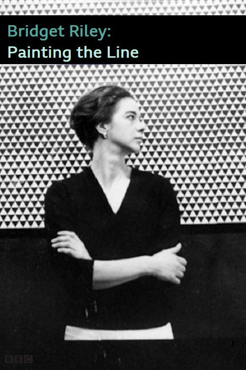 Постер фильма «Bridget Riley: Painting the Line»